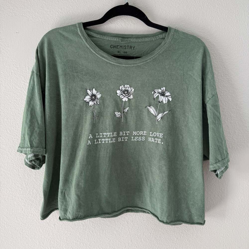 Green Floral Graphic Crop Tee - A Little Bit More Love A Little Bit Less Hate